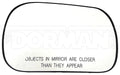Dorman 56445 Door Mirror Glass - Right